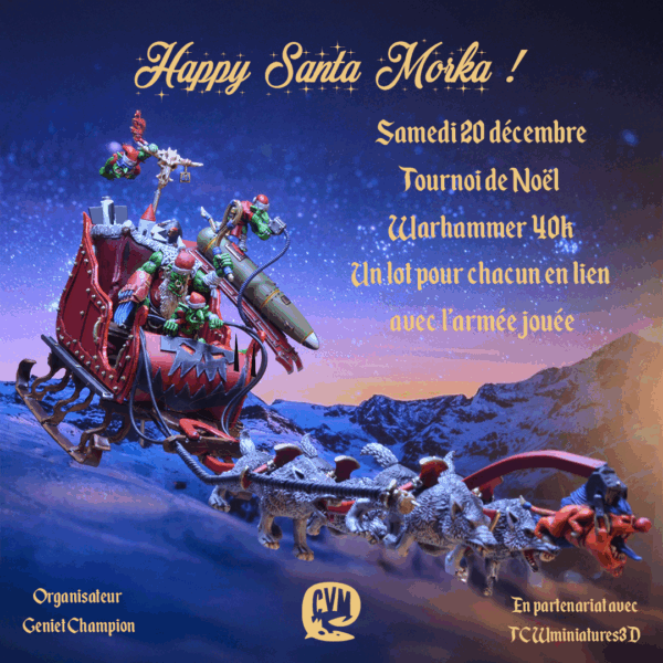 Santa Morka - Tournoi W40k de Noël